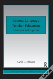 Second Language Teacher Education