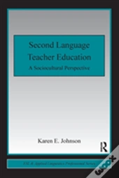 Second Language Teacher Education