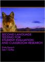 Second Language Testing For Student Evaluation And Classroom Research - Preview