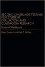 Second Language Testing For Student Evaluation And Classroom Research (Student Workbook) - Preview