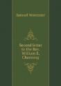 Second Letter To The Rev. William E. Channing - Preview