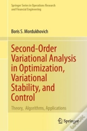 Capa do artigo Second-Order Variational Analysis In Optimization, Variational Stability, And Control