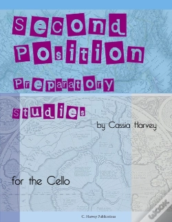 Capa do artigo Second Position Preparatory Studies For The Cello