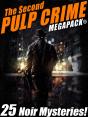Second Pulp Crime Megapack(R) - Preview