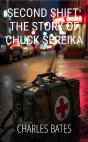 Second Shift: The Story Of Chuck Sereika - Preview