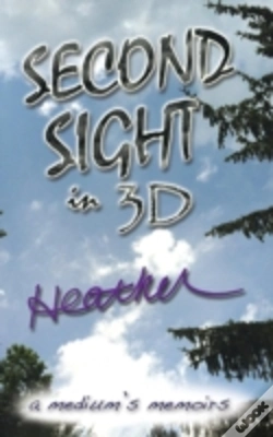Capa do artigo Second Sight In 3d: A Medium'S Memoirs