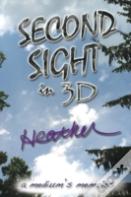Second Sight In 3d