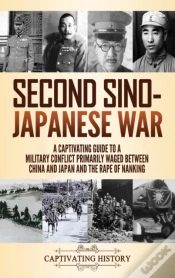 Capa do artigo Second Sino-Japanese War: A Captivating