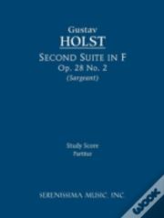 Second Suite In F, Op. 28 No. 2 - Study Score