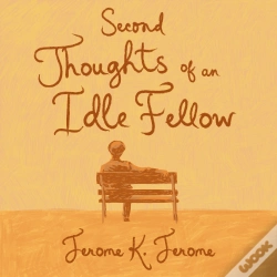 Capa do artigo Second Thoughts Of An Idle Fellow