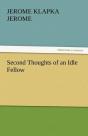 Second Thoughts Of An Idle Fellow - Preview