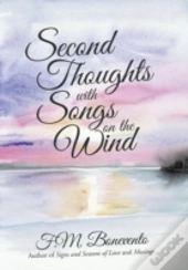 Second Thoughts With Songs On The Wind