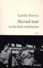 Second Tour Ou Les Bons Sentiments - Preview