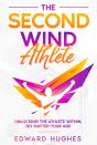 Second Wind Athlete - Preview