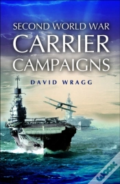 Capa do artigo Second World War Carrier Campaigns