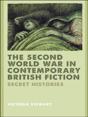 Second World War In Contemporary British Fiction - Preview