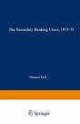Secondary Banking Crisis, 1973-75 - Preview