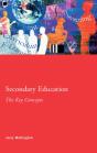 Secondary Education: The Key Concepts - Preview