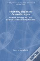 Secondary English For Generation Alpha