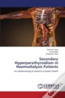 Secondary Hyperparathyroidism In Haemodialysis Patients