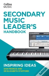Secondary Music Leader'S Handbook