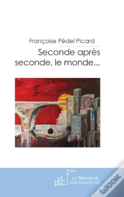 Capa do artigo Seconde Après Seconde, Le Monde