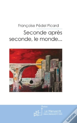 Capa do artigo Seconde Après Seconde, Le Monde