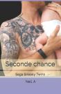 Seconde Chance: Saga Sneaky Twins - Preview