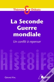 Capa do artigo Seconde Guerre Mondiale ; Un Conflit À Repenser