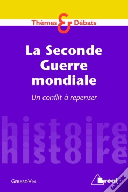 Capa do artigo Seconde Guerre Mondiale ; Un Conflit À Repenser