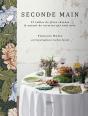 Seconde Main : 32 Tables De Fêtes Chinées & Autant De Recettes Qui Vont Avec - Preview