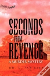 Seconds From Revenge