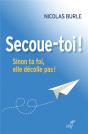 Secoue-Toi ! Sinon Ta Foi, Elle Décolle Pas ! - Preview