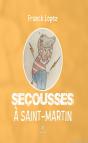 Secousses A Saint Martin - Preview