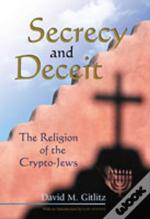 Secrecy And Deceit