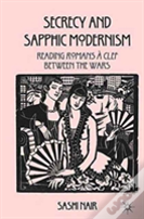 Secrecy And Sapphic Modernism