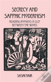 Secrecy And Sapphic Modernism