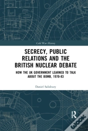 Capa do artigo Secrecy, Public Relations And The British Nuclear Debate