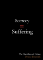 Secrecy = Suffering - Preview