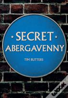 Secret Abergavenny