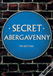 Secret Abergavenny