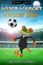 Secret Agent Disco Dancer: Soccer Star - Preview