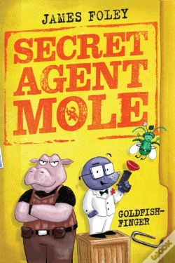 Capa do artigo Secret Agent Mole: Goldfish-Finger