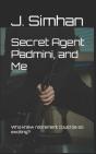 Secret Agent Padmini, And Me - Preview