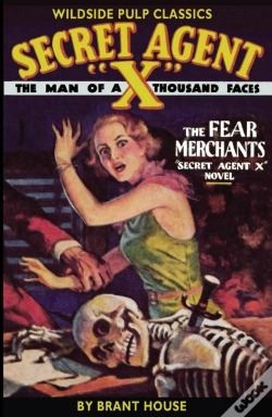 Capa do artigo Secret Agent X: The Fear Merchants
