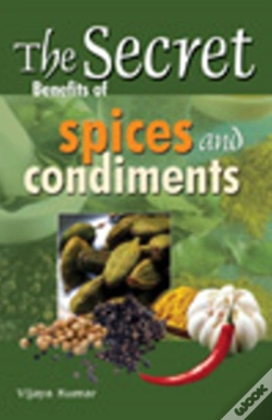 Capa do artigo Secret Benefits Of Spices & Condiments
