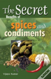 Capa do artigo Secret Benefits Of Spices & Condiments