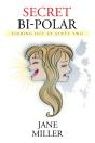 Secret Bi-Polar - Preview