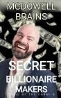 Secret Billionaire Makers - Preview