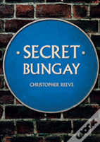 Secret Bungay